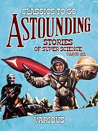 Astounding Stories, March, 1931